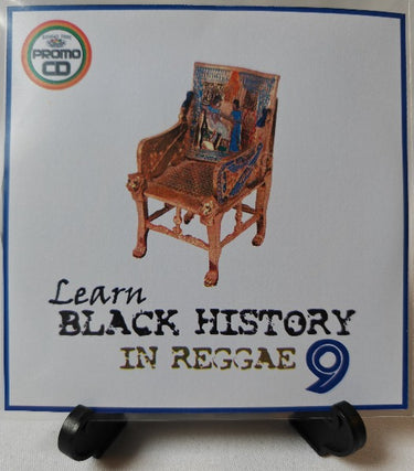 Black History In Reggae Vol 9